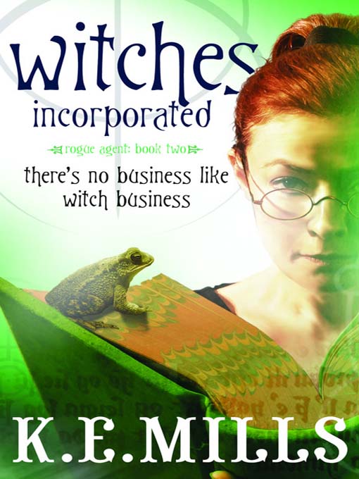 Title details for Witches Incorporated by K. E. Mills - Available